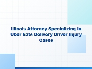 Illinois Attorney for Uber Eats Driver Injury Cases